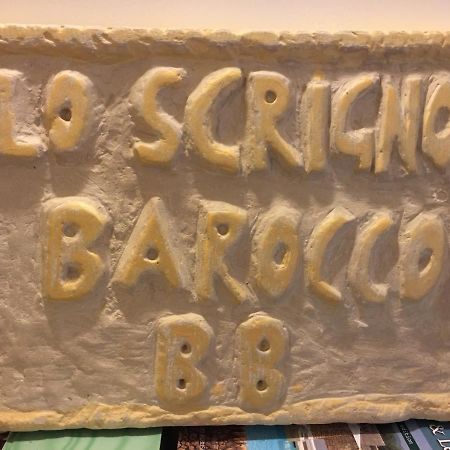 לינה וארוחת בוקר לצ'ה Lo Scrigno Barocco מראה חיצוני תמונה